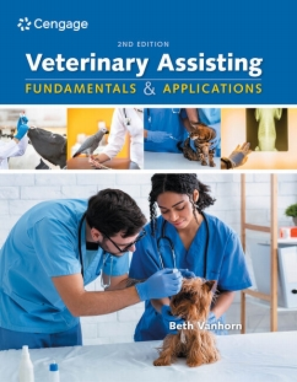 MindTap for Vanhorn's Veterinary Assisting Fundamentals & Applications, 2nd Edition [Instant Access], 2 terms 2nd Edition â€“ PDF/EPUB Version Downloadable